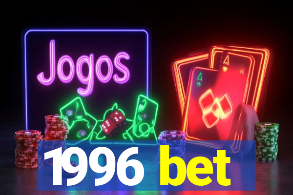 1996 bet